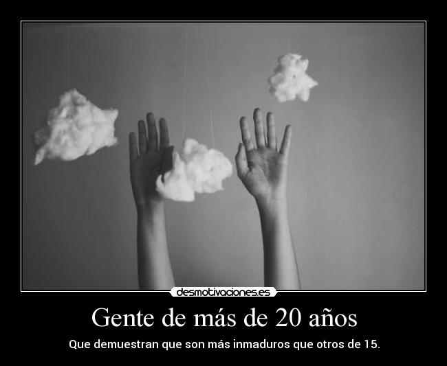 Gente de más de 20 años - 