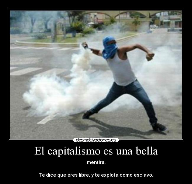 El capitalismo es una bella -