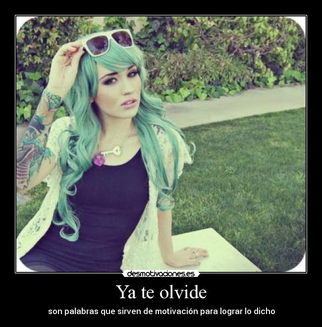 Ya te olvide - 