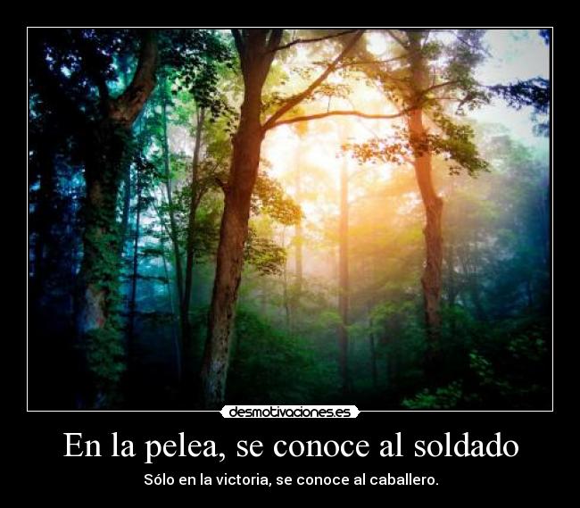 En la pelea, se conoce al soldado -
