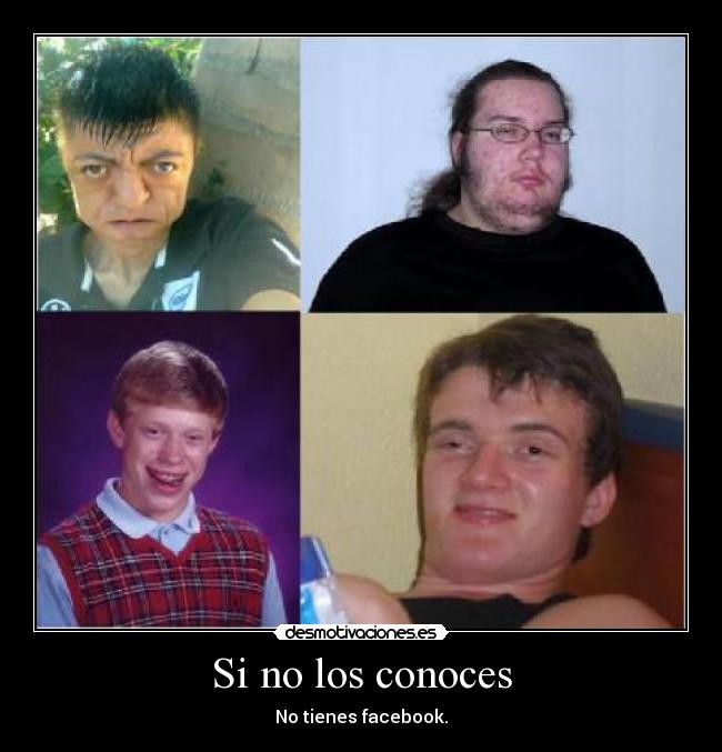 carteles los mas famosos facebook desmotivaciones