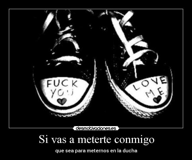 carteles meterse con gente yoquese desmotivaciones