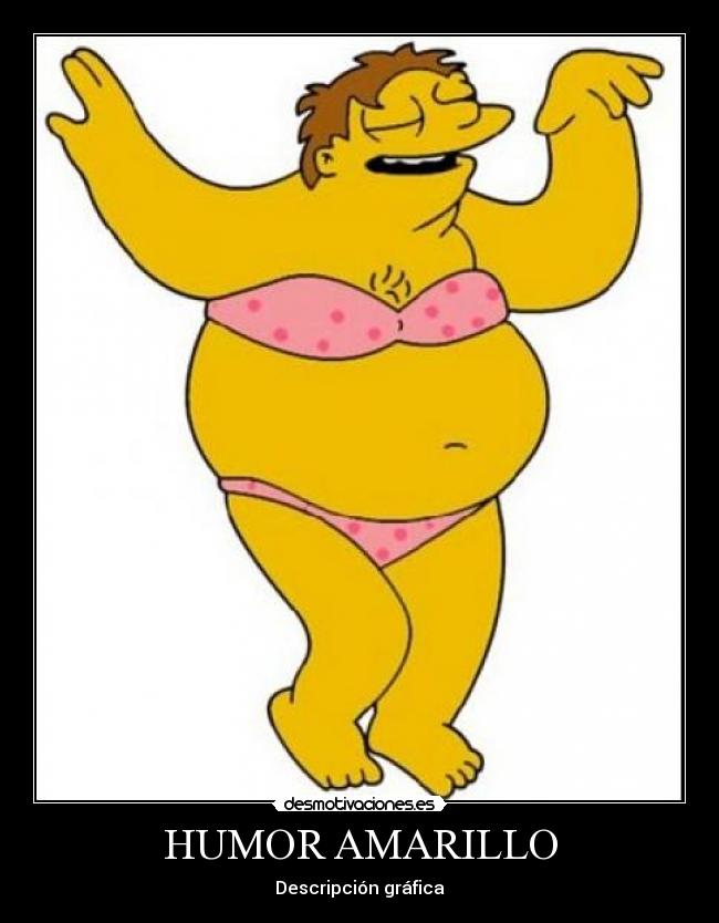 HUMOR AMARILLO - Descripción gráfica