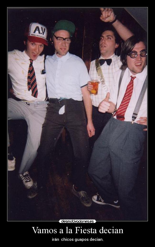 carteles fiesta decian desmotivaciones