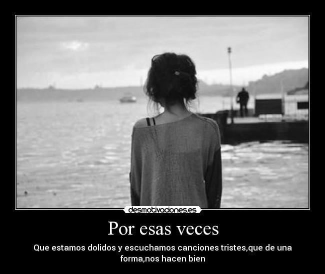 Por esas veces -