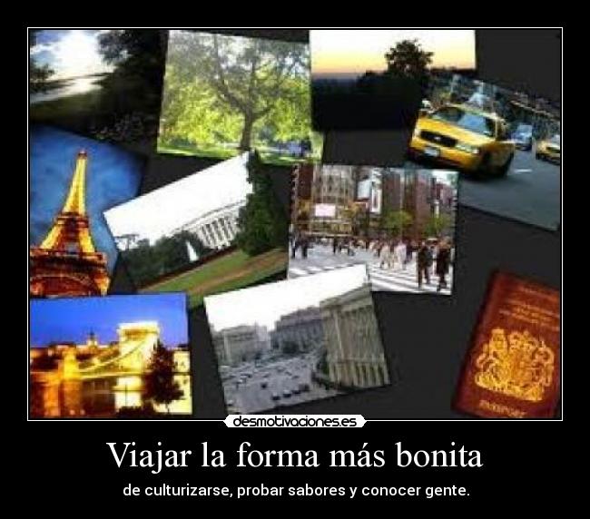 Viajar la forma más bonita - 