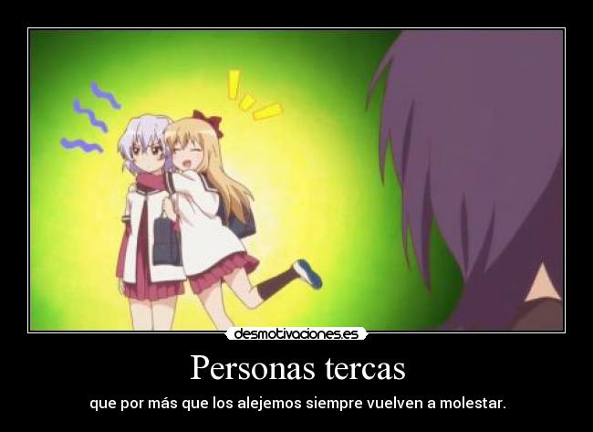 Personas tercas - 