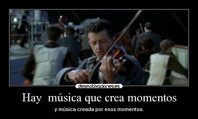Hay música que crea momentos - y música creada por esos momentos.