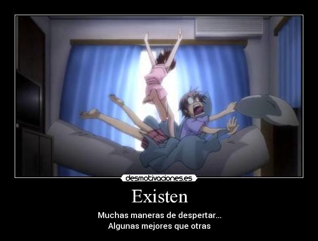 Existen -
