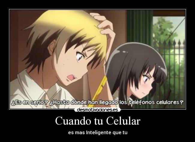 Cuando tu Celular - 