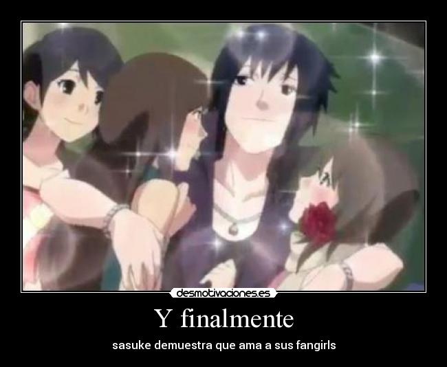 carteles naruto shippuden road ninja sasuke uchiha echos reales fangirls chicas enamoradas desmotivaciones