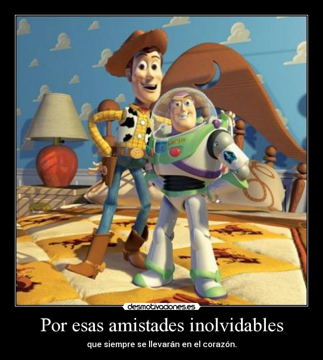 carteles amistades inolvidables desmotivaciones