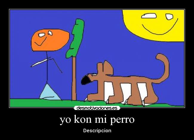 yo kon mi perro -