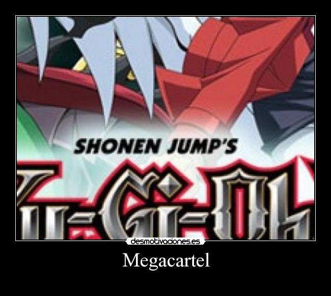 carteles megacartel desmotivaciones