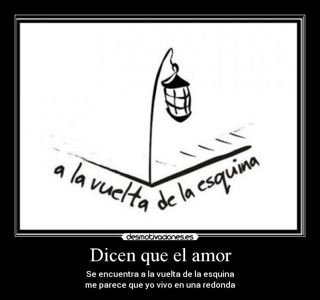 Dicen que el amor - 