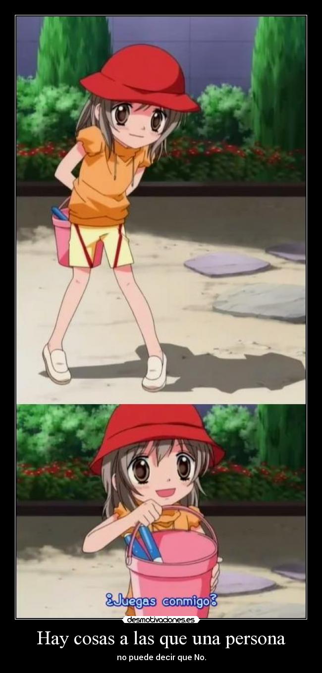 Hay cosas a las que una persona - 