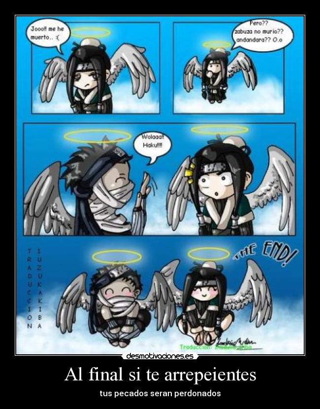 Al final si te arrepeientes - tus pecados seran perdonados