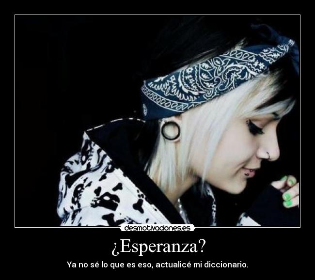 ¿Esperanza? - 