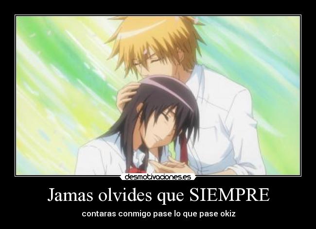 Jamas olvides que SIEMPRE - 