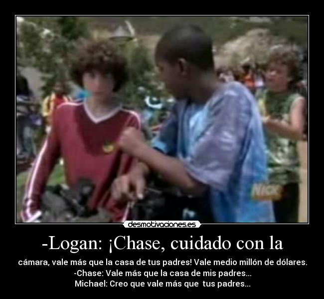 -Logan: ¡Chase, cuidado con la - 