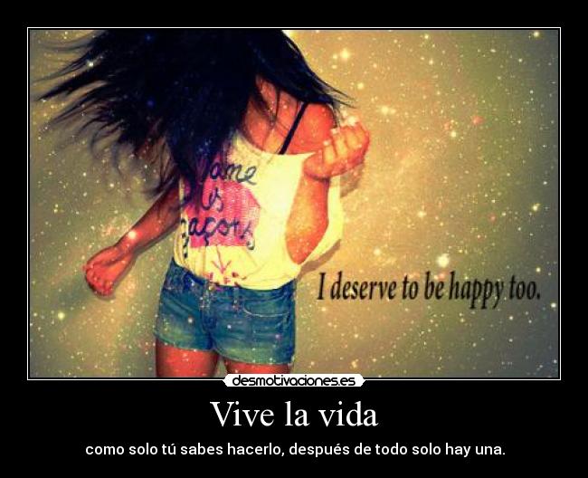 Vive la vida -