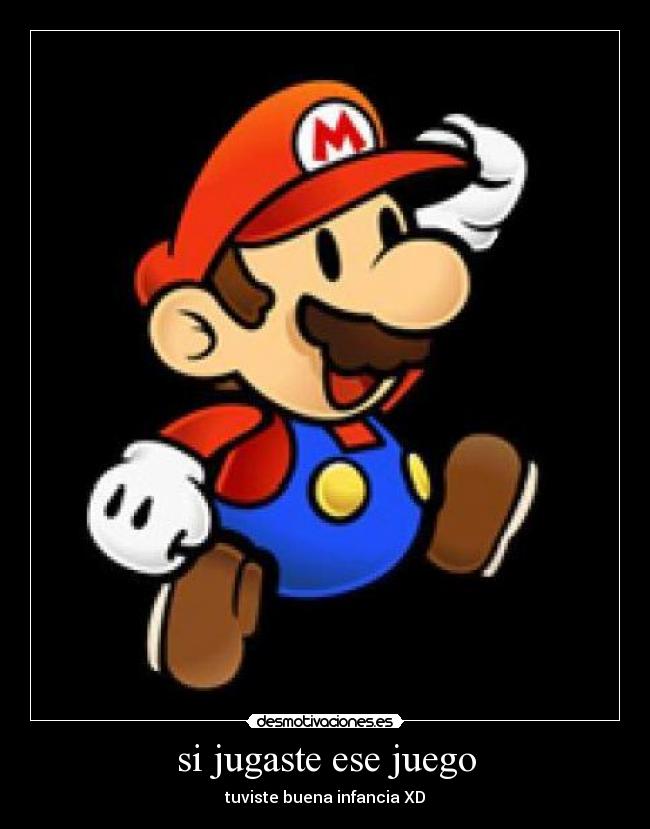 si jugaste ese juego - 