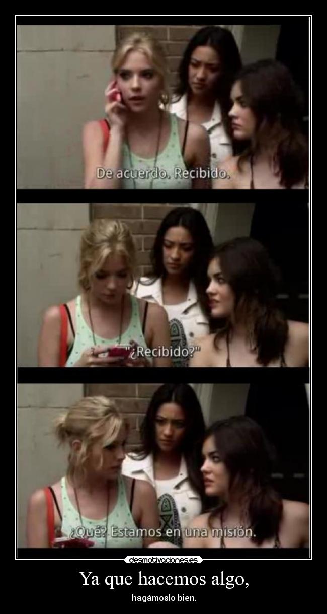 carteles always voy comerme mundo tu vas ayudar pll desmotivaciones