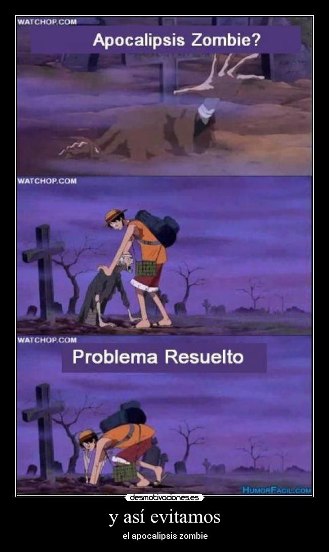 y así evitamos - el apocalipsis zombie