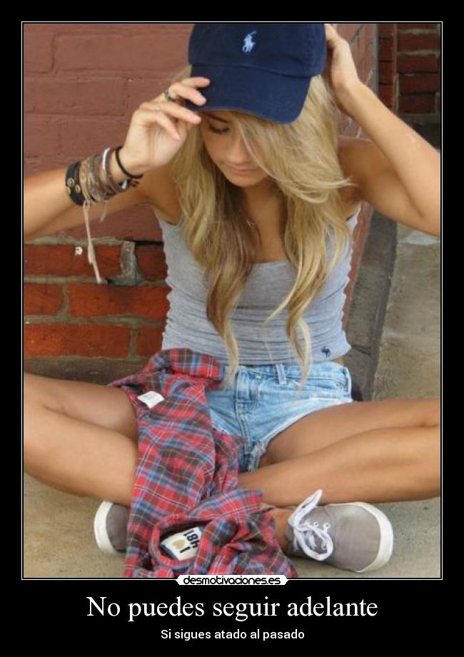 No puedes seguir adelante - 