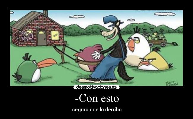 carteles angry birds lobo desmotivaciones