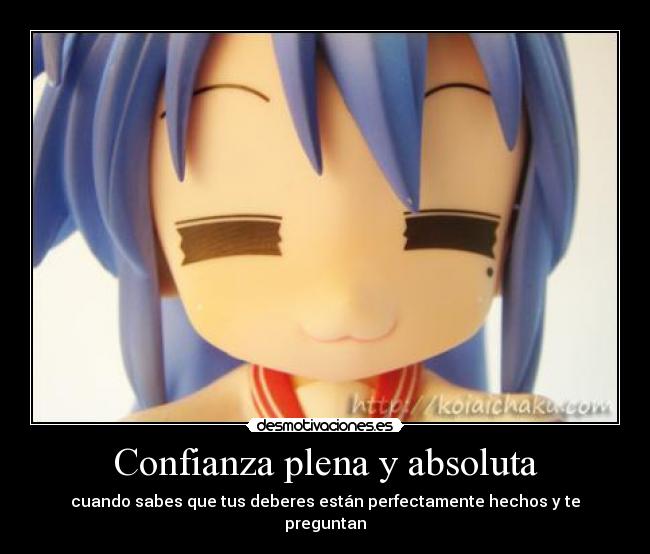 Confianza plena y absoluta -
