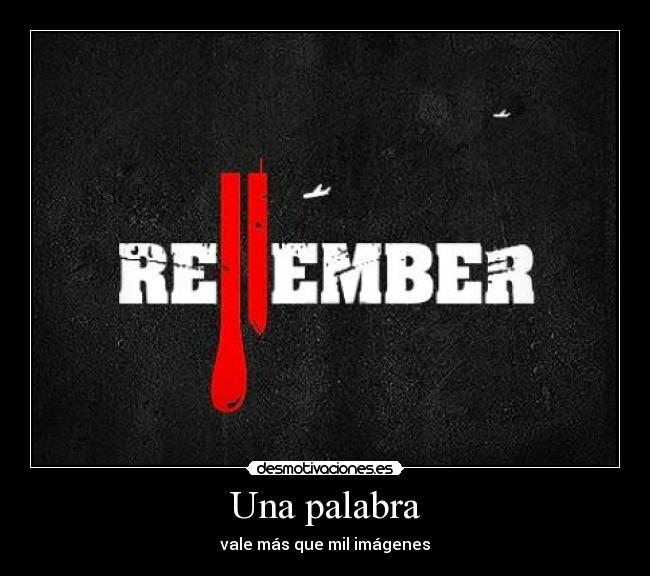 Una palabra - vale más que mil imágenes