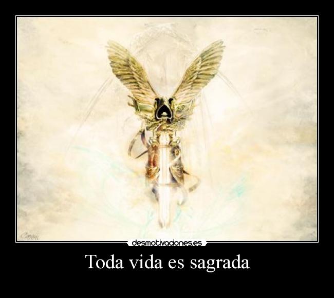 Toda vida es sagrada -