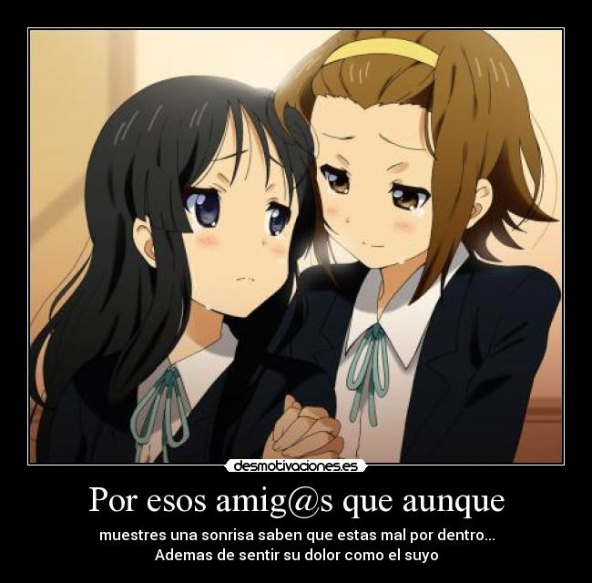 Por esos amig@s que aunque -