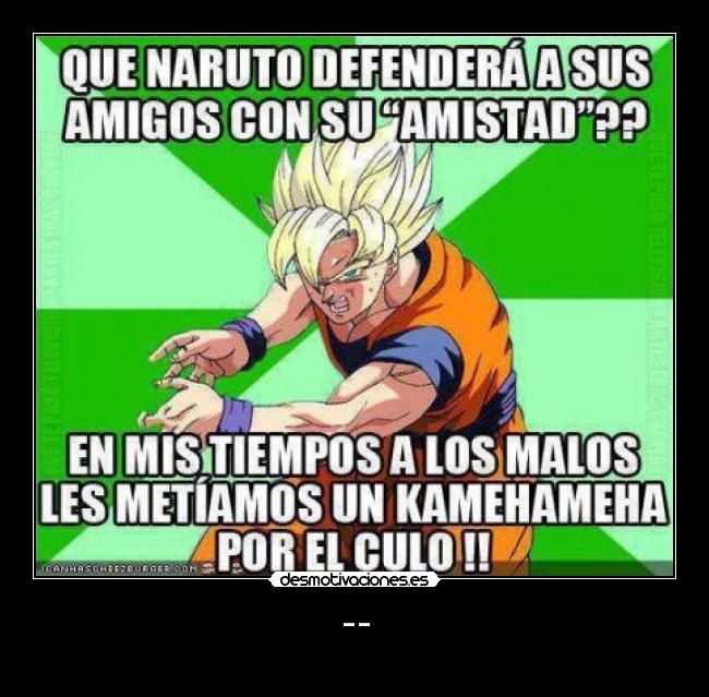 carteles goku dbz desmotivaciones