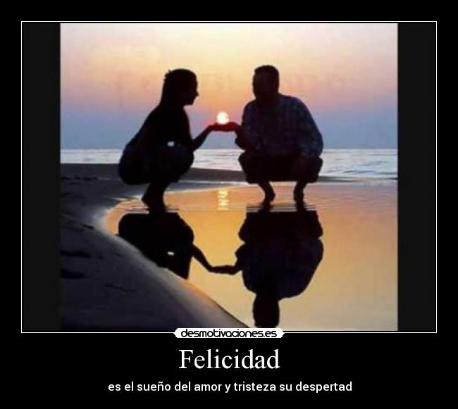 Felicidad -