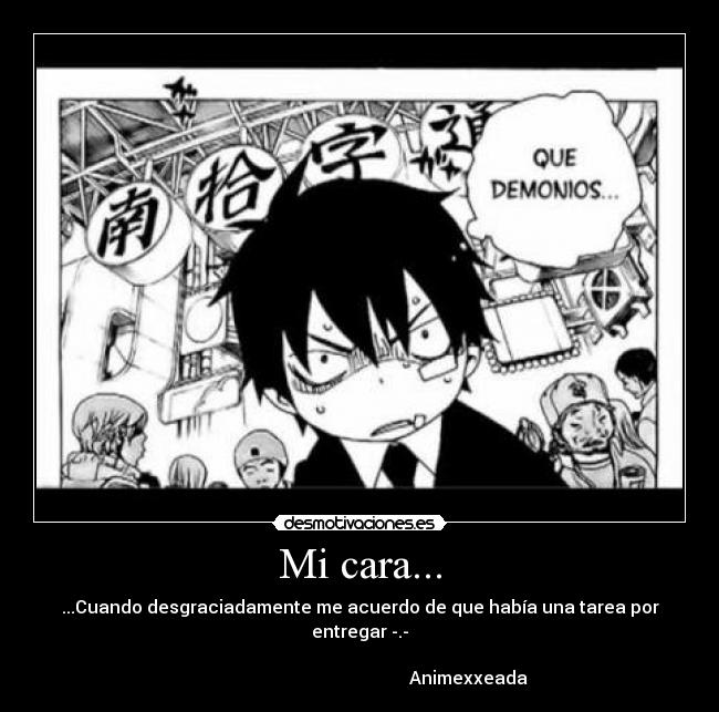Mi cara... -