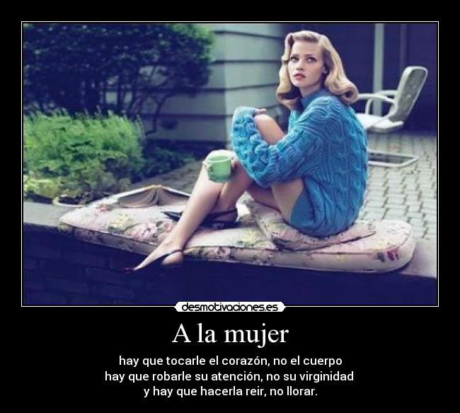 A la mujer -