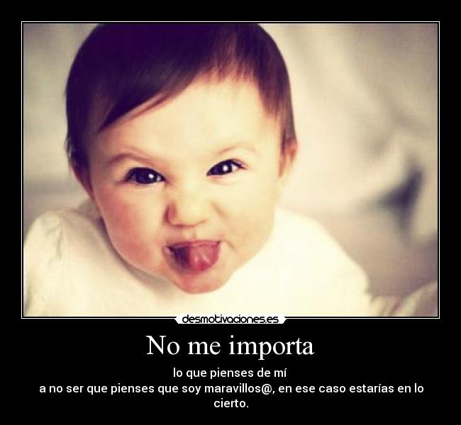 No me importa - 