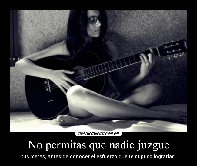 No permitas que nadie juzgue -