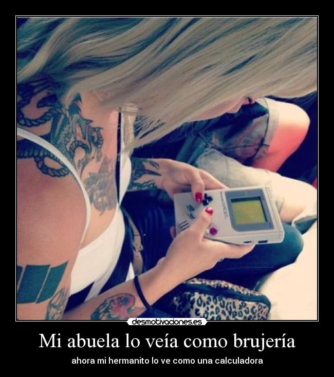 Mi abuela lo veía como brujería - 