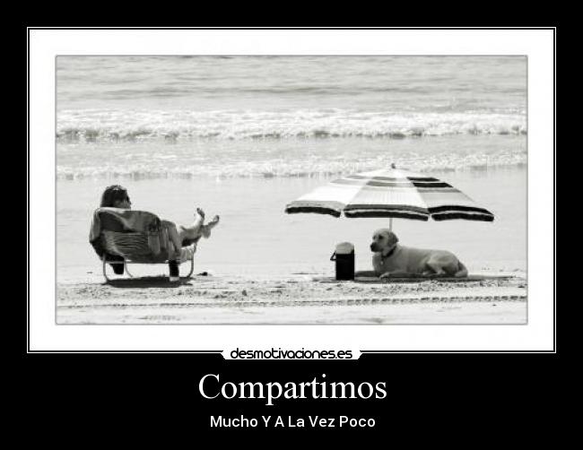 Compartimos - Mucho Y A La Vez Poco