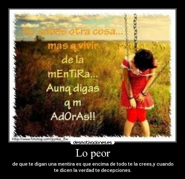 Lo peor -