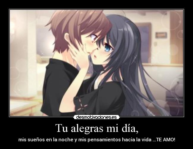 Tu alegras mi día, - 