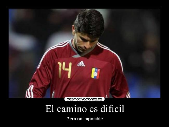 El camino es dificil - 