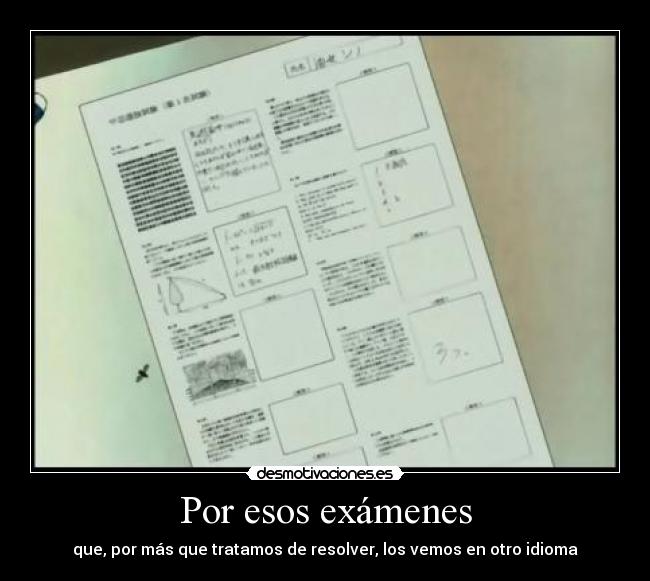 carteles examenes examenes otro idioma desmotivaciones