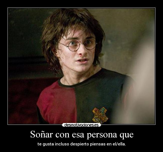 Soñar con esa persona que - 
