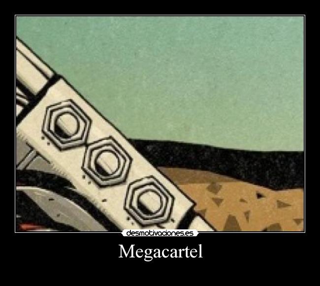 Megacartel -