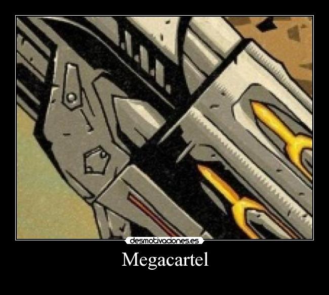 Megacartel -