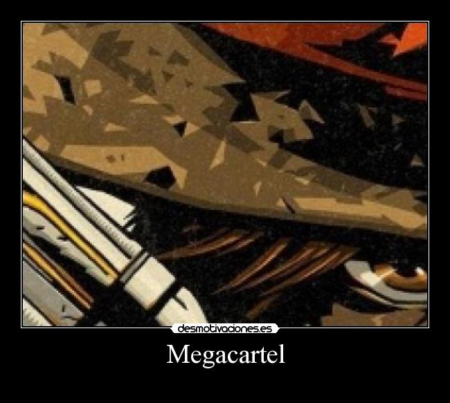Megacartel -